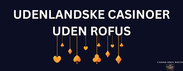 Online Casino Gratis uden ROFUS – Spil uden Bekymringer Online Casino Gratis uden ROFUS – Spil uden Bekymringer
